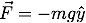 Gravitational force equation